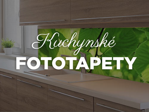 Kuchynské fototapety